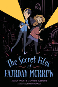 The Secret Files of Fairday Morrow:  - ISBN: 9780375991820