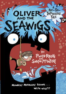 Oliver and the Seawigs:  - ISBN: 9780385387880