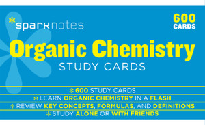 Organic Chemistry SparkNotes Study Cards:  - ISBN: 9781411470057