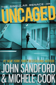 Uncaged (The Singular Menace, 1):  - ISBN: 9780385753067