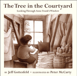 The Tree in the Courtyard: Looking Through Anne Frank's Window:  - ISBN: 9780385753982