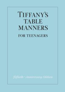 Tiffany's Table Manners for Teenagers:  - ISBN: 9780394828770
