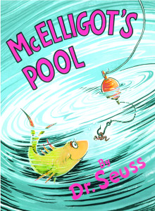 McElligot's Pool:  - ISBN: 9780394900834