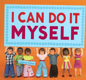 I Can Do It Myself:  - ISBN: 9780449815946