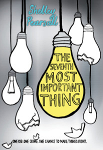 The Seventh Most Important Thing:  - ISBN: 9780553497281
