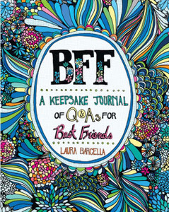 BFF: A Keepsake Journal of Q&As for Best Friends:  - ISBN: 9781454913962