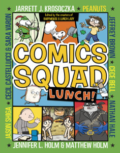 Comics Squad #2: Lunch!:  - ISBN: 9780553512656