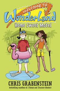 Welcome to Wonderland #1: Home Sweet Motel:  - ISBN: 9780553536027