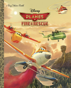 Planes: Fire & Rescue (Disney Planes: Fire & Rescue):  - ISBN: 9780736432566