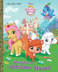 Welcome to Whisker Haven (Disney Palace Pets: Whisker Haven Tales):  - ISBN: 9780736434744