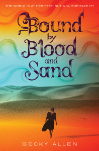 Bound by Blood and Sand:  - ISBN: 9781101932148