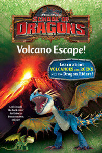 School of Dragons #1: Volcano Escape! (DreamWorks Dragons):  - ISBN: 9781101933381
