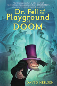 Dr. Fell and the Playground of Doom:  - ISBN: 9781101935798