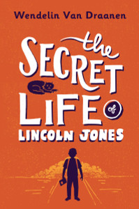 The Secret Life of Lincoln Jones:  - ISBN: 9781101940419