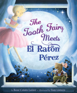 The Tooth Fairy Meets El Raton Perez:  - ISBN: 9781582462967