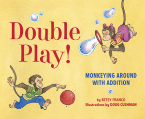 Double Play: Monkeying Around with Addition - ISBN: 9781582463841