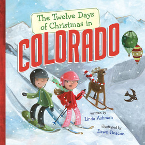 The Twelve Days of Christmas in Colorado:  - ISBN: 9781402774638