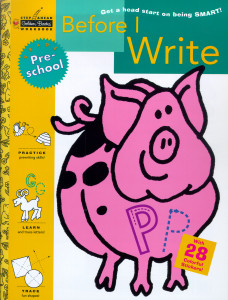 Before I Write (Preschool):  - ISBN: 9780307035967
