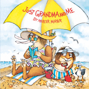 Just Grandma and Me (Little Critter):  - ISBN: 9780307118936