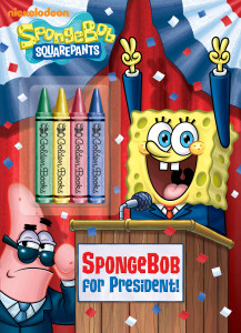 SpongeBob for President! (SpongeBob SquarePants):  - ISBN: 9780307976345