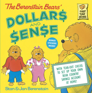 The Berenstain Bears' Dollars and Sense:  - ISBN: 9780375811241