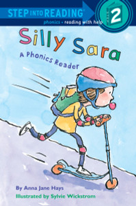 Silly Sara: A Phonics Reader: A Phonics Reader - ISBN: 9780375812316
