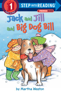 Jack and Jill and Big Dog Bill: A Phonics Reader:  - ISBN: 9780375812484