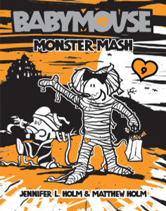 Babymouse #9: Monster Mash:  - ISBN: 9780375843877