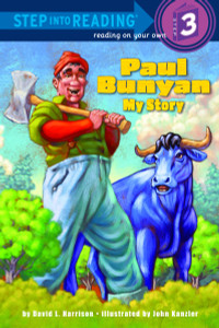 Paul Bunyan: My Story:  - ISBN: 9780375846885