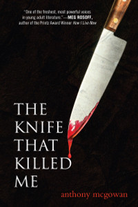 The Knife That Killed Me:  - ISBN: 9780375855160