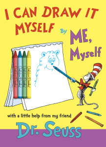 I Can Draw It Myself, By Me, Myself:  - ISBN: 9780375866005