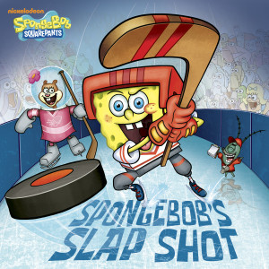 SpongeBob's Slap Shot (SpongeBob SquarePants):  - ISBN: 9780385378529