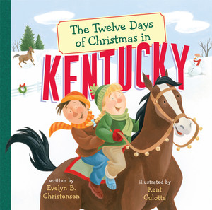 The Twelve Days of Christmas in Kentucky:  - ISBN: 9781454919599