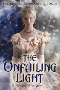 The Katerina Trilogy, Vol. II: The Unfailing Light:  - ISBN: 9780385740258