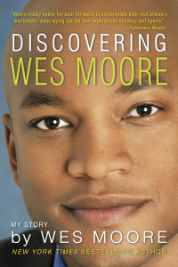Discovering Wes Moore (The Young Adult Adaptation):  - ISBN: 9780385741682