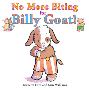 No More Biting for Billy Goat!:  - ISBN: 9781907967313