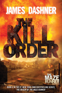 The Kill Order: Book Four; Origin - ISBN: 9780385742894