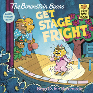 The Berenstain Bears Get Stage Fright:  - ISBN: 9780394873374