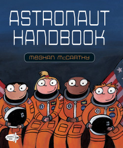 Astronaut Handbook:  - ISBN: 9780399555466