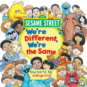 We're Different, We're the Same (Sesame Street):  - ISBN: 9780679832270