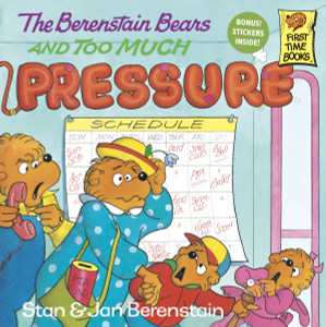 The Berenstain Bears and Too Much Pressure:  - ISBN: 9780679836711