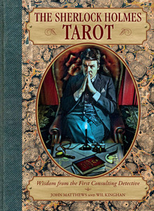 The Sherlock Holmes Tarot: Wisdom from the First Consulting Detective - ISBN: 9781454910220