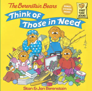 The Berenstain Bears Think of Those in Need:  - ISBN: 9780679889571