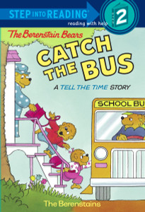 The Berenstain Bears Catch the Bus:  - ISBN: 9780679892274