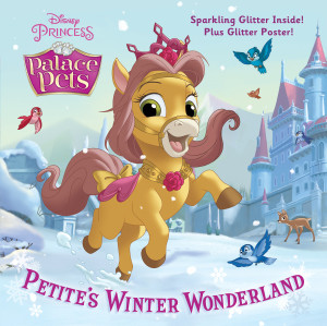 Petite's Winter Wonderland (Disney Princess: Palace Pets):  - ISBN: 9780736433556