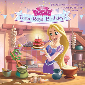 Three Royal Birthdays! (Disney Princess):  - ISBN: 9780736434034