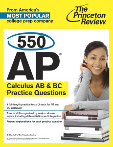 550 AP Calculus AB & BC Practice Questions:  - ISBN: 9780804124454