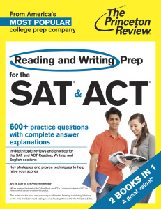 Reading and Writing Prep for the SAT & ACT: 2 Books in 1 - ISBN: 9780804124546