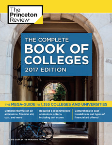 The Complete Book of Colleges, 2017 Edition: The Mega-Guide to 1,355 Colleges and Universities - ISBN: 9781101919804