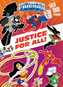 Justice for All! (DC Super Friends):  - ISBN: 9781101931516
